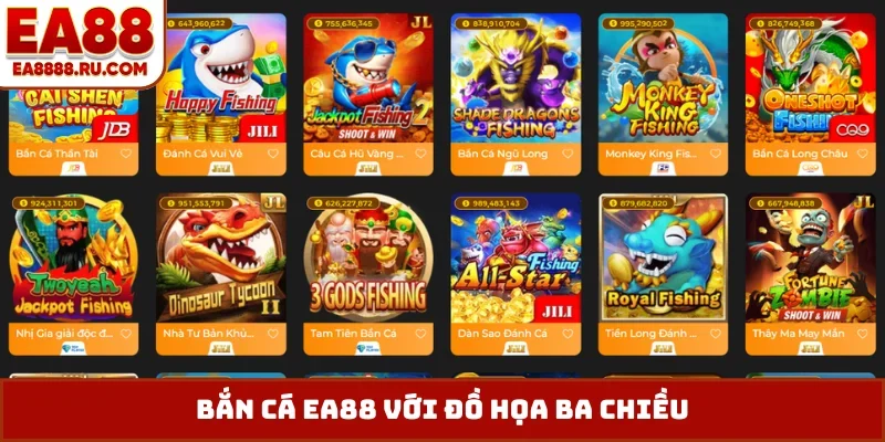 Bắn cá EA88 với đồ họa ba chiều