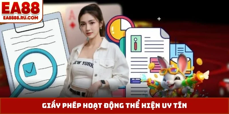 Giấy phép hoạt động thể hiện uy tín